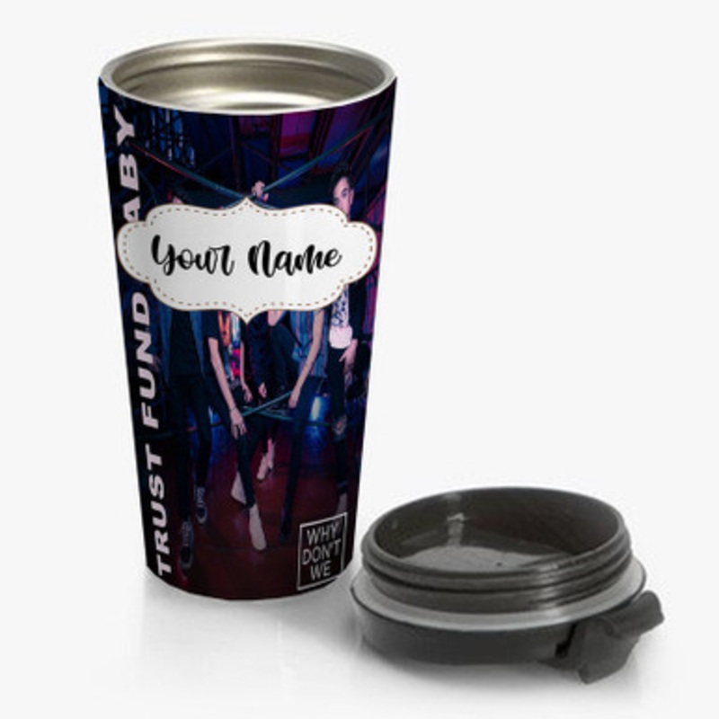 Pastele Trust Fund Baby Why Don t We Custom Personalized Name Stainless Steel Travel Mug
