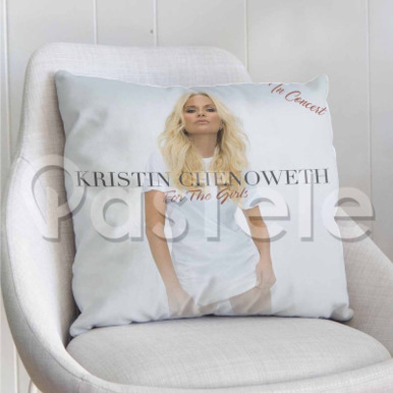 Kristin Chenoweth For The Girls Custom Personalized Pillow Decorative Cushion Sofa Cover