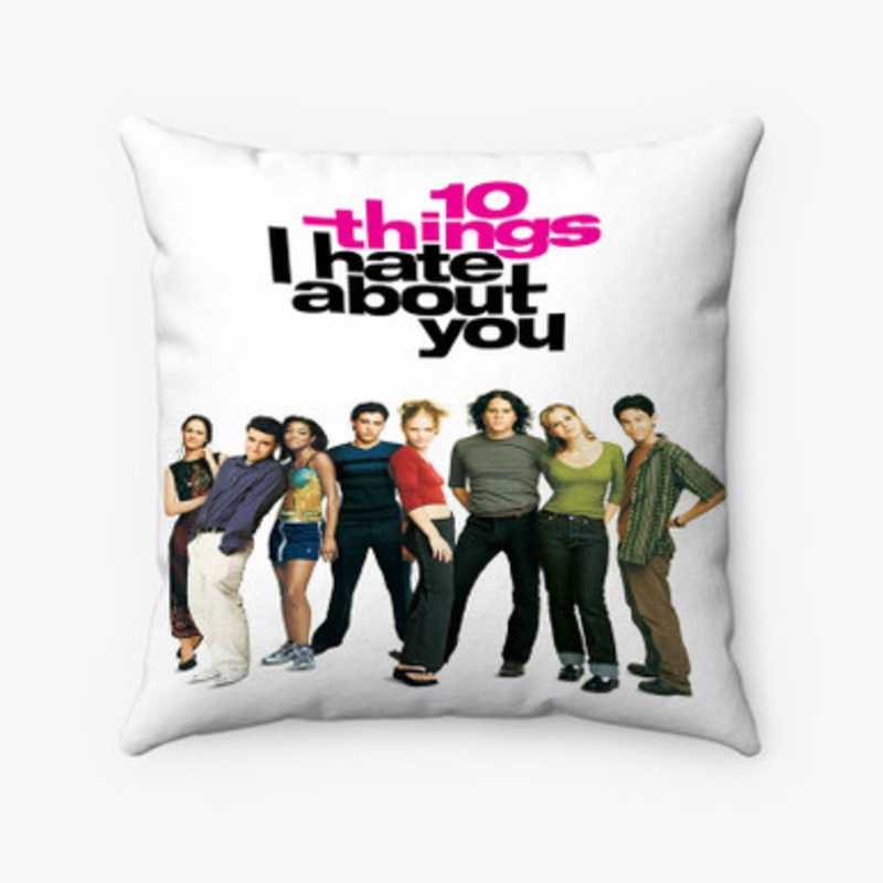 Pastele 10 Things I Hate About You Custom Pillow Case Awesome Personalized Spun Polyester Square Pillow Cover Decorative Cushion Bed Sofa Throw Pillow Home Decor